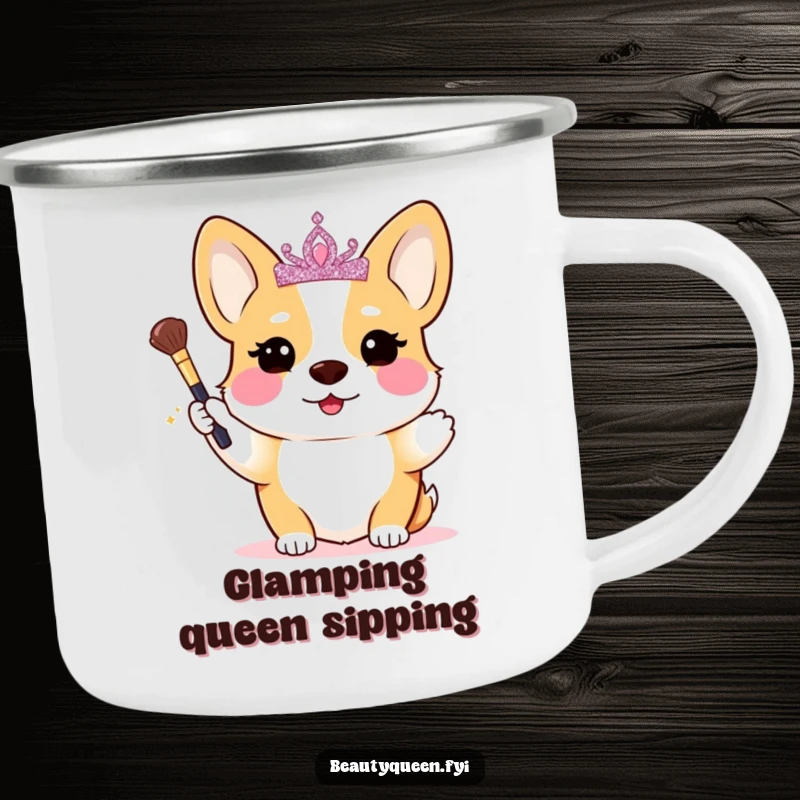 Funny Corgi Camping Mug: A blushing corgi princess with a tiara and makeup brush ready for a royal outdoor adventure.