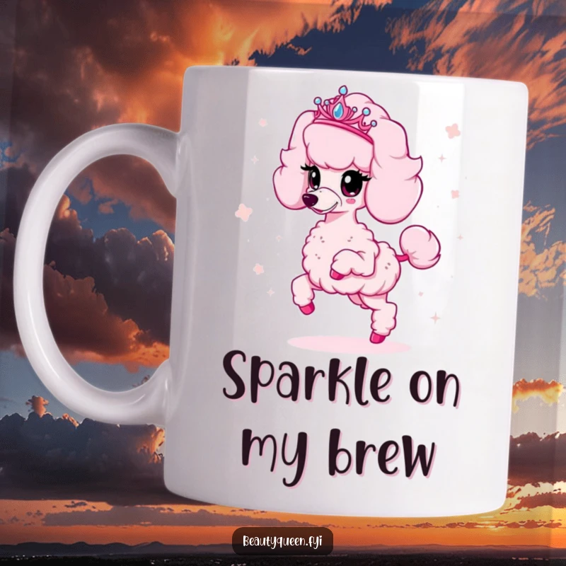 Funny poodle mug showing a fluffy pink poodle wearing a tiara and prancing, scattering sparkles with a joyful expression.