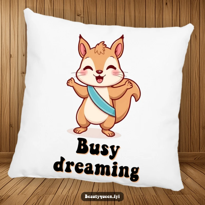 Funny squirrel pillow with a playful squirrel in a sash, doing a little dance, offering cozy comfort and hilarious nutty cheer.