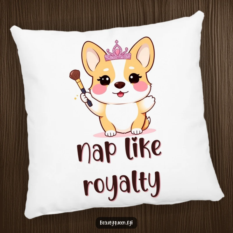 Funny Corgi Pillow: A blushing corgi adorned with a glittery tiara holds a tiny makeup brush, bringing royal humor to your decor.