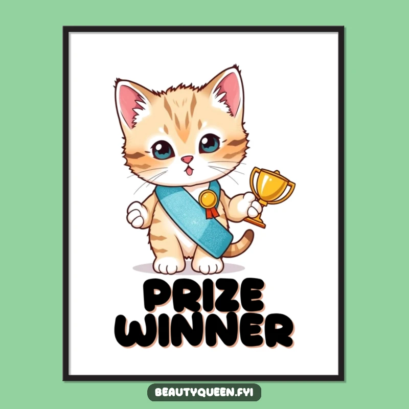Funny Kitten Champion Print: Tiny Trophy & Sash Wall Art - Instant Gift