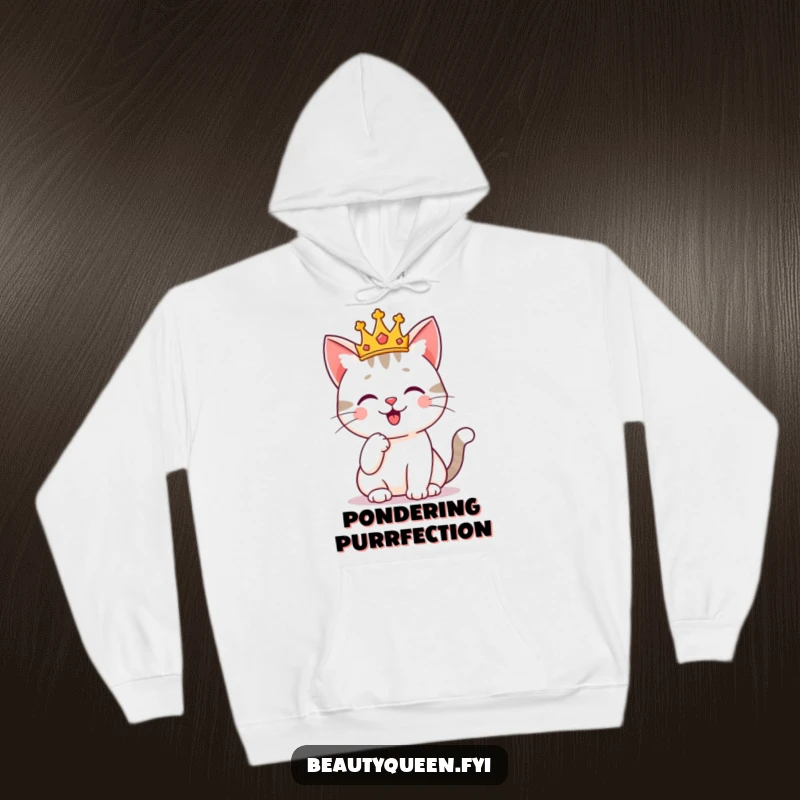 Funny cat wearing a tiny crown and posing regally with a paw on its chin, featured on a cozy hoodie. Royal and humorous.