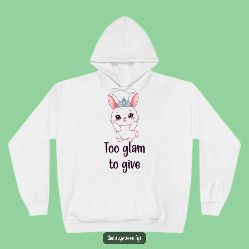 Funny Bunny Tiara Hoodie: Cozy & Proud Sparkly Rabbit Funny Gift