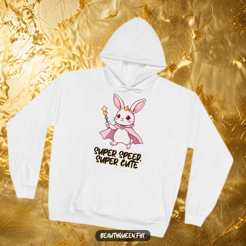 Funny bunny hoodie featuring a cute bunny in a glittering cape, zooming with a scepter, radiating cozy magic.