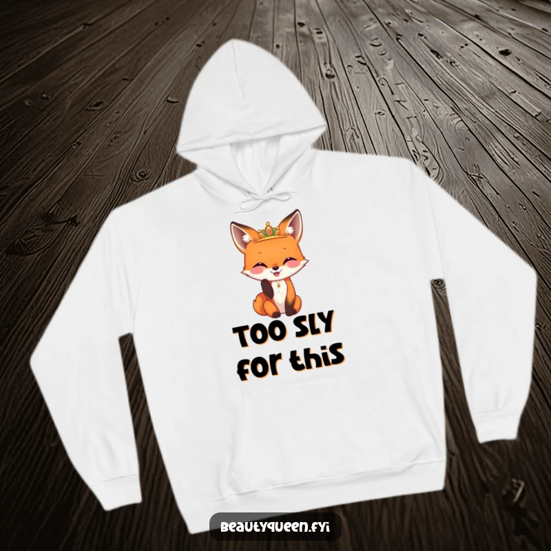 Funny fox hoodie featuring a happy fox adjusting a tiny, gleaming diadem, offering cozy comfort with hilarious foxy sophistication.