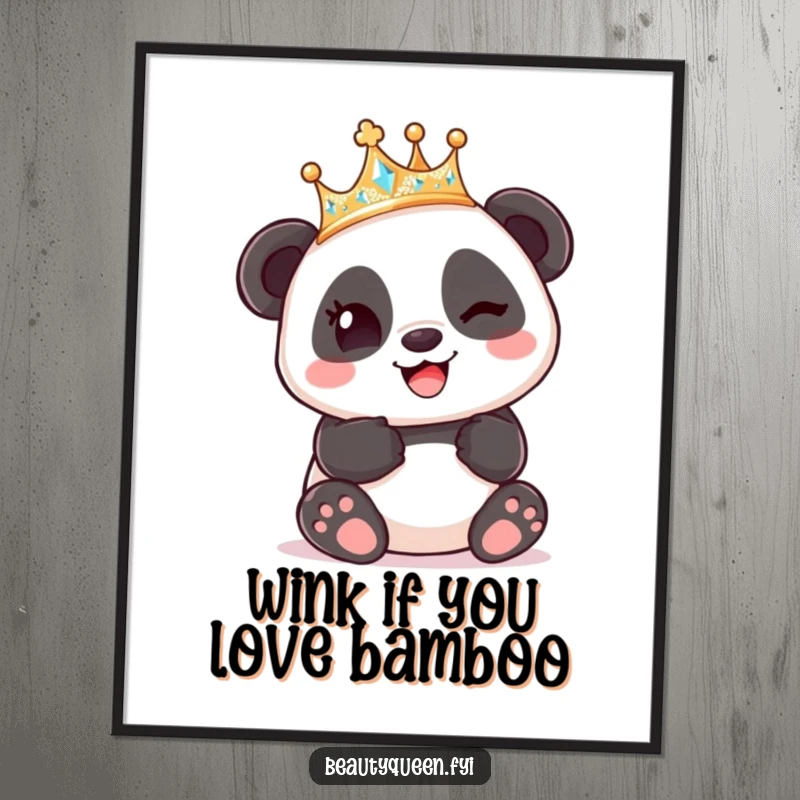 Funny Free Printable Wall Art: a panda wearing a shimmering crown winks playfully.