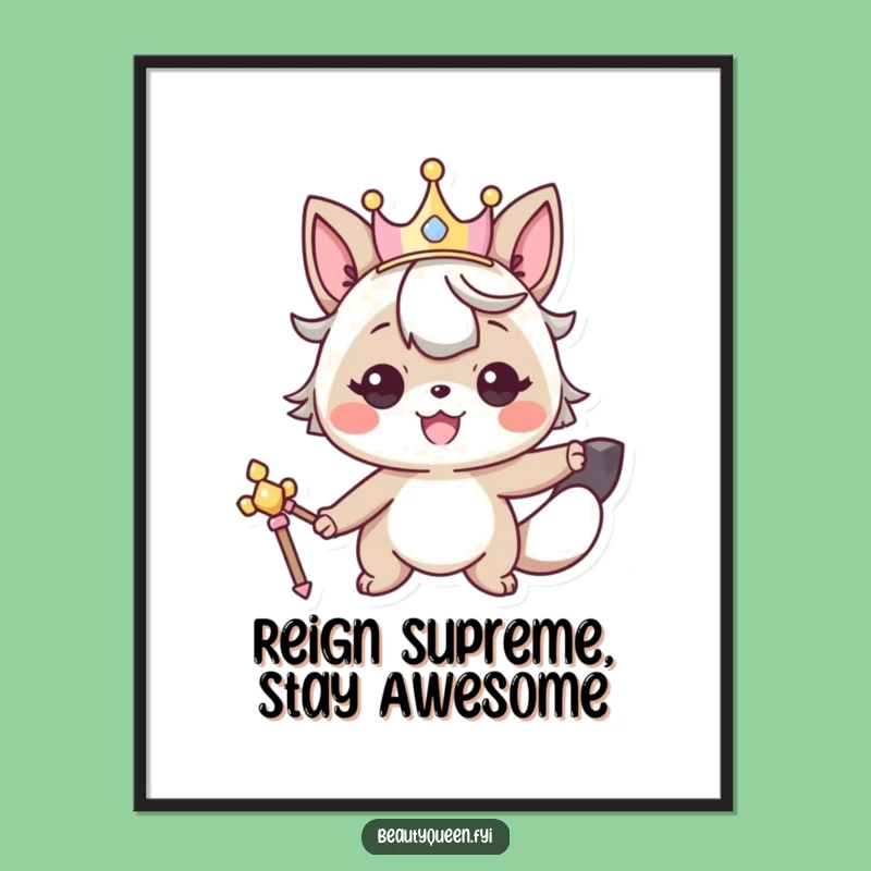 Funny Free Printable Wall Art: Smiling Animal King's Royal Scepter Pose, DIY Decor