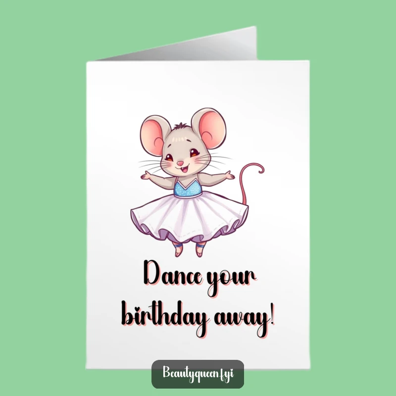 Free Printable Mouse Birthday Ballerina Card: Charming Downloadable Gift for a Joyful Celebration