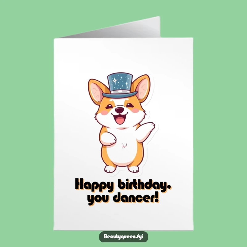 Free Printable Birthday Card: Giggling Corgi Dancer, Hilarious Downloadable for a Fun Celebration