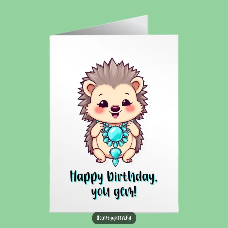 Free Printable Birthday Card: Hedgehog Sparkle, Funny Downloadable Gift For A Glam Day