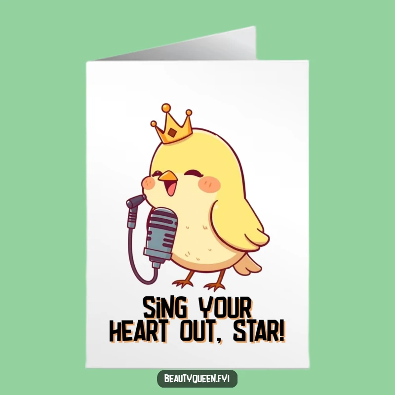 Free Printable Birthday Card: Royal Bird's Song, Hilarious Downloadable Star Greeting