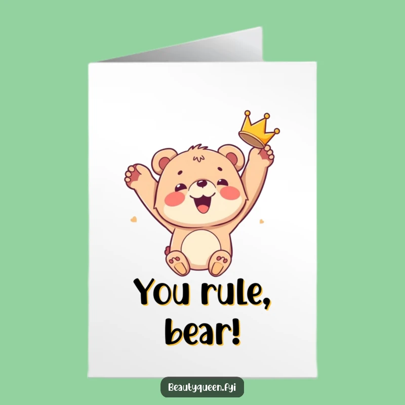 Free Printable Bear Cub Congratulations Card: Joyful Crown Toss for a Funny Downloadable Gift