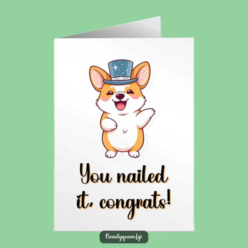 Free Printable Congrats Card: Corgi's Dance of Joy, Humorous Downloadable to Celebrate Big Wins