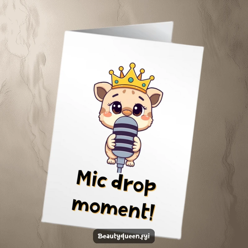 Free Printable Congratulations Card: Curious animal with askew crown, peering over a microphone, announcing success.
