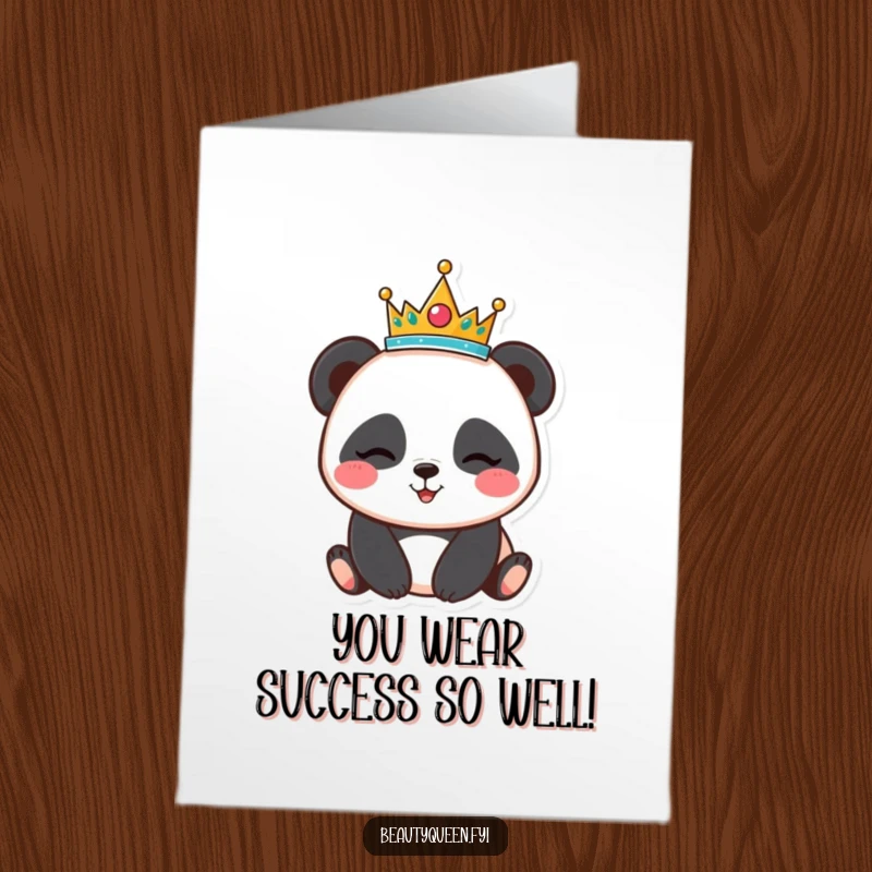 Funny Free Printable Congratulations Card: A happy panda balances a miniature tiara while winking, perfect for celebrating achievements with a playful spirit.