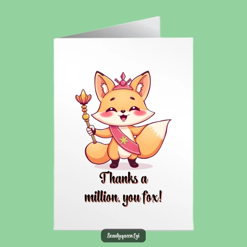Free Printable Fox Thank You Card: Giggling Fox Scepter Grace! Funny Downloadable Note.