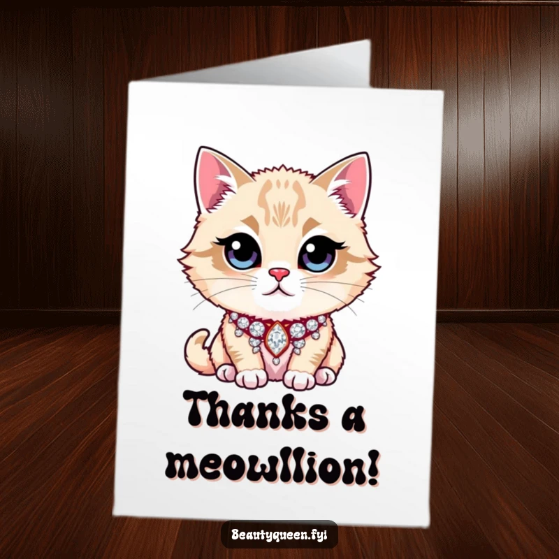 Funny Free Printable Thank You Card depicting a majestic cat adorned with a glittering rhinestone collar, offering a glamorous expression of thanks.