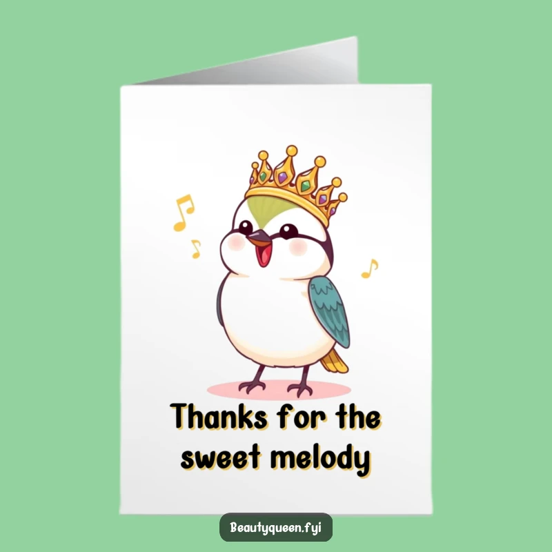 Free Printable Thank You Card: Chickadee's Royal Chirp - Downloadable Gift