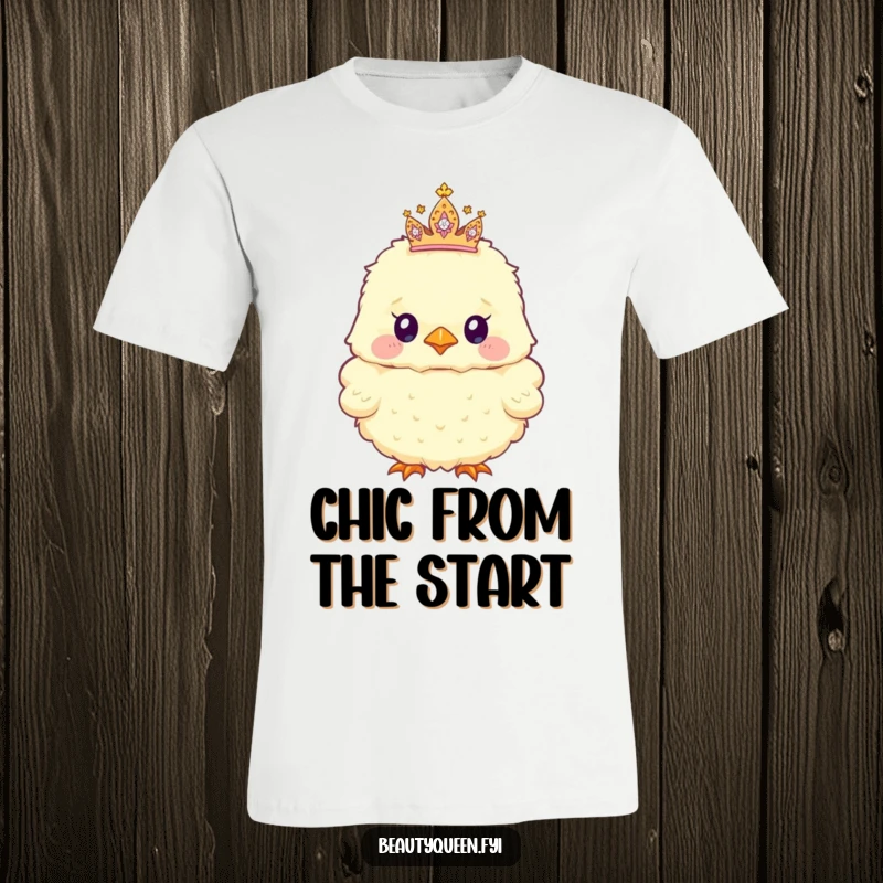 Funny Chick T-Shirt featuring a fluffy chick proudly wearing a tiny, sparkly tiara that is slightly askew, looking charmingly disheveled.
