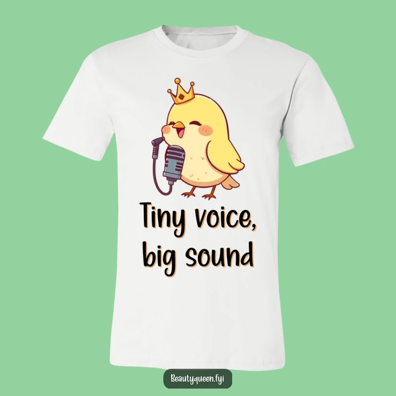 Funny Singing Bird T-Shirt: Royal Performer Tee, Hilarious Gift!